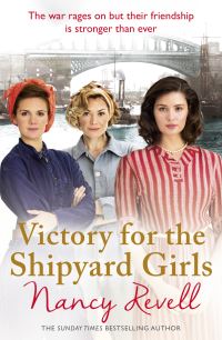 Book Cover for Victory for the Shipyard Girls by Nancy Revell