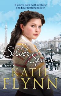 Book Cover for No Silver Spoon by Katie Flynn
