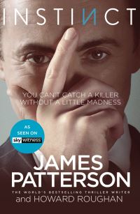 Book Cover for Instinct by James Patterson, Howard Roughan