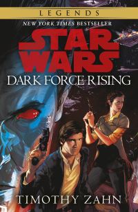 Book Cover for Dark Force Rising by Timothy Zahn