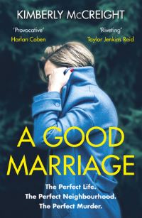 Book Cover for A Good Marriage by Kimberly McCreight