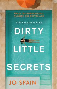 Book Cover for Dirty Little Secrets by Jo Spain