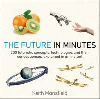 Book Cover for The Future in Minutes by Keith Mansfield