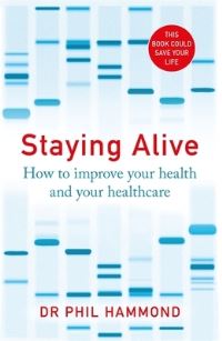Book Cover for Staying Alive by Phil Hammond