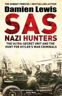 Book Cover for SAS Nazi Hunters by Damien Lewis