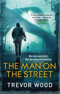 Book Cover for The Man on the Street by Trevor Wood