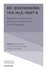 Book Cover for Re-Envisioning the MLS by Johnna Percell, Lindsay C Sarin, Paul T Jaeger, John Carlo Bertot