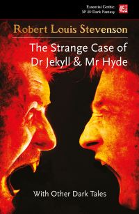 Book Cover for The Strange Case of Dr Jekyll and Mr Hyde and Other Dark Tales by Robert Louis Stevenson