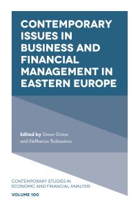 Book Cover for Contemporary Issues in Business and Financial Management in Eastern Europe by Simon Grima, Eleftherios Thalassinos