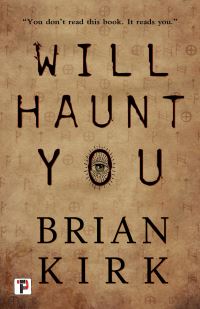 Book Cover for Will Haunt You by Brian Kirk