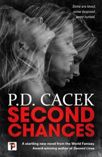 Book Cover for Second Chances by P D Cacek