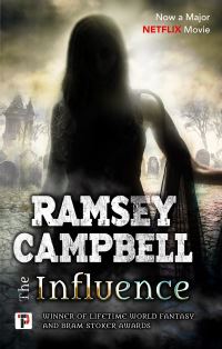 Book Cover for The Influence by Ramsey Campbell