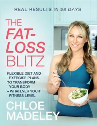 Book Cover for The Fat-Loss Blitz by Chloe Madeley