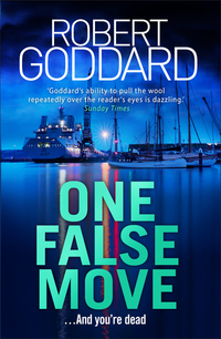 Book Cover for One False Move by Robert Goddard