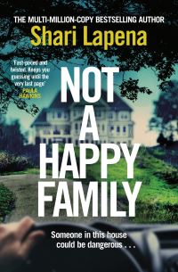 Book Cover for Not a Happy Family by Shari Lapena