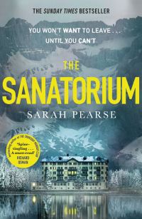 Book Cover for The Sanatorium by Sarah Pearse
