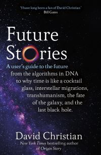 Book Cover for Future Stories by David Christian