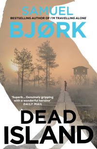 Book Cover for Dead Island by Samuel Bjørk