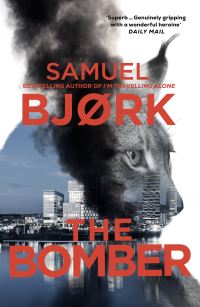 Book Cover for The Bomber by Samuel Bjork