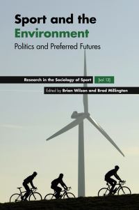 Book Cover for Sport and the Environment by Brian Wilson, Brad Millington
