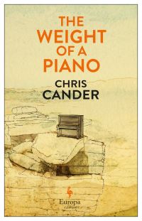 Book Cover for The Weight of a Piano by Chris Cander