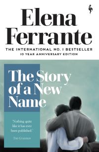 Book Cover for The Story of a New Name. Book Two Youth by Elena Ferrante