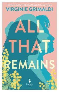 Book Cover for All That Remains by Virginie Grimaldi