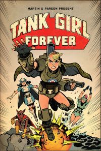 Book Cover for Tank Girl Forever by Alan C Martin