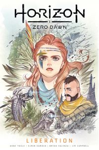 Book Cover for Horizon Zero Dawn. 2 Liberation by Anne Toole, Sony Interactive Entertainment Europe Ltd