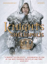Book Cover for Knights of Heliopolis by Alejandro Jodorowsky