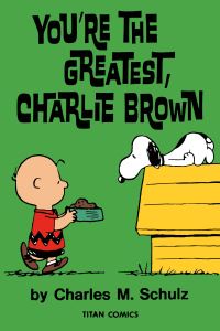 Book Cover for You're the Greatest Charlie Brown by Charles M Schulz