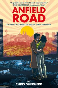 Book Cover for Anfield Road by Chris Shepherd