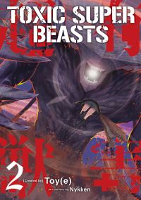 Book Cover for Toxic Super Beasts. Volume 2 by Nykken