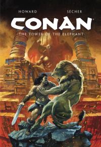 Book Cover for The Tower of the Elephant by Robert E Howard