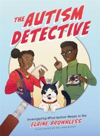 Book Cover for The Autism Detective by Elaine Brownless
