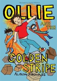 Book Cover for Ollie and the Golden Stripe by Alison Knowles