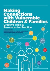 Book Cover for Making Connections With Vulnerable Children and Families by Janet Anne BasarabHorwath