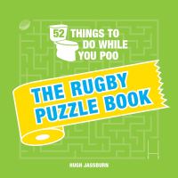 Book Cover for 52 Things to Do While You Poo. The Rugby Puzzle Book by Hugh Jassburn