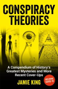 Book Cover for Conspiracy Theories by Jamie King