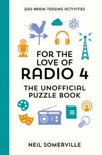 Book Cover for For the Love of Radio 4 by Neil Somerville