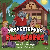 Book Cover for Preposterous Rhinoceros by Crash Le Comique