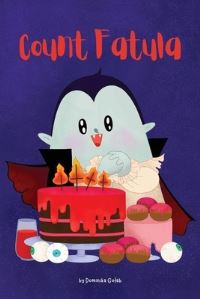 Book Cover for Count Fatula by Dominka Golab