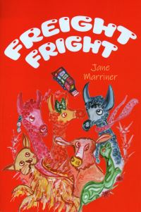 Book Cover for Freight Fright by Jane Marriner