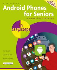 Book Cover for Android Phones for Seniors in Easy Steps by Nick Vandome