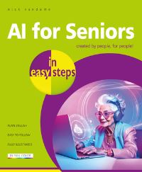 Book Cover for AI for Seniors in Easy Steps by Nick Vandome