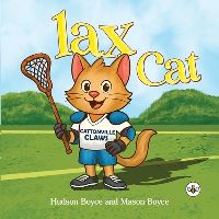 Book Cover for LAX Cat by Hudson Boyce and Mason Boyce