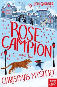 Book Cover for Rose Campion and the Christmas Mystery by Lyn Gardner