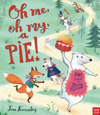 Book Cover for Oh Me, Oh My, a Pie! by Jan Fearnley
