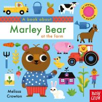 Book Cover for A Book About Marley Bear at the Farm by Melissa Crowton