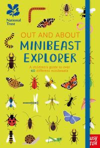 Book Cover for Minibeast Explorer by Robyn Swift, Robyn Swift, National Trust Great Britain